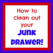 How to Clean Out Your Junk Drawer