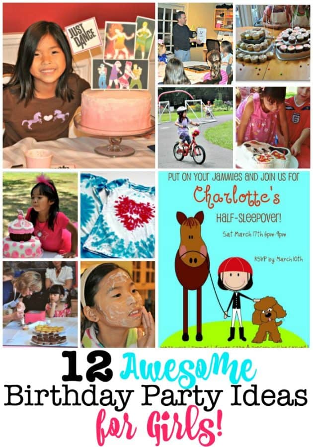 12 Awesome Birthday Party Ideas for Girls! - MomOf6