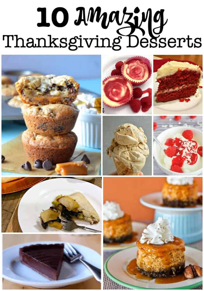 10 Amazing Thanksgiving Desserts (besides Pumpkin Pie)! - MomOf6