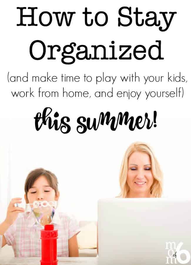 7 Fun Ways To Kick off Summer - The Organized Mom