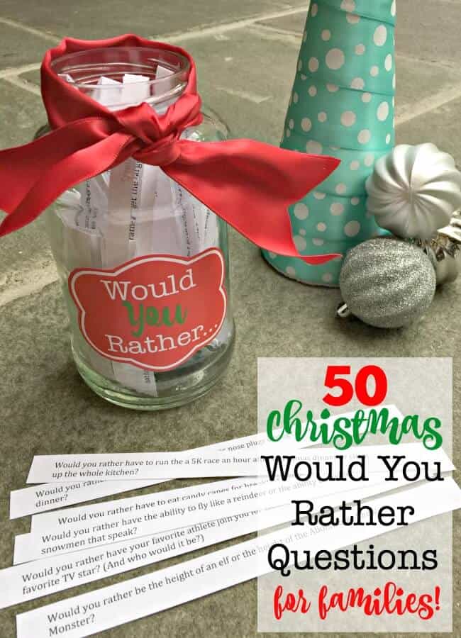 225 Best Christmas Would You Rather Questions {Free Printable}